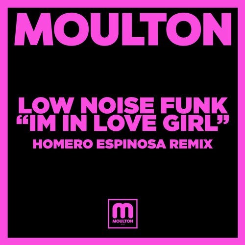 Low Noise Funk - I'm In Love Girl [MM210]